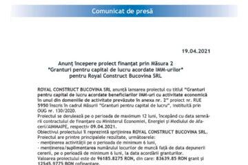 Anunț începere proiect finanțat prin Măsura 2 *Granturi pentru capital de lucru acordate IMM-urilor* pentru Royal Construct Bucovina SRL