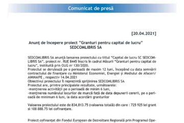 Anunț de începere proiect ”Granturi pentru capital de lu-cru” SEDCOMLIBRIS SA