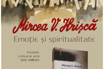 „Emoție și spiritualitate”, expoziția pictorului bucovinean Mircea V. Hrișcă, la Muzeul de Istorie