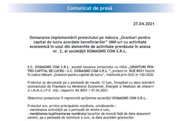 Demararea implementării proiectului pe măsura „Granturi pentru capital de lucru acordate beneficiarilor” IMM-uri cu activitate economică în unul din domeniile de activitate prevăzute în anexa nr. 2, al societății DOMAGNIS COM S.R.L.