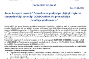 Anunț începere proiect: ”Consolidarea poziției pe piață și creșterea competitivității societății CONDO AEDO SRL prin achiziția de utilaje performante”
