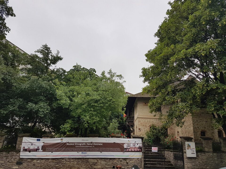 Muzeul Etnografic „Hanul Domnesc” se redeschide pentru vizitare pe 18 mai 2021