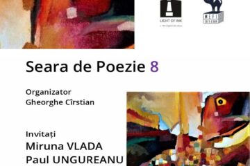 Poeții Miruna Vlada și Paul Ungureanu, invitați la o nouă seară de poezie organizată de Casa de Poezie Light of ink