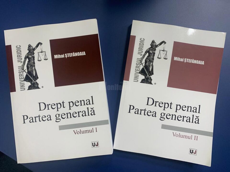 Volumele „Drept penal. Partea Generală” au fost lansate în cadrul unei conferințe internaționale care a avut loc la Universitatea Suceava