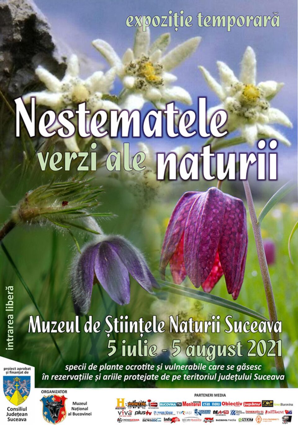 Expoziția temporară „Nestematele verzi ale naturii”, la Muzeul de Științele Naturii Suceava Expoziția temporară „Nestematele verzi ale naturii”, la Muzeul de Științele Naturii Suceava