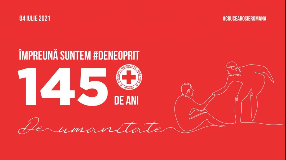 Crucea Roșie Română împlinește 145 de ani de activitate umanitară