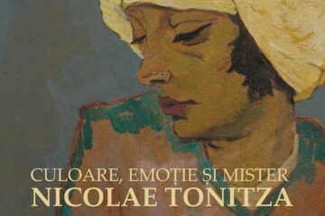 Expoziția „Nicolae Tonitza. Culoare, emoție și mister”, lucrări din colecția Muzeului Național Brukenthal, la Muzeul de Istorie