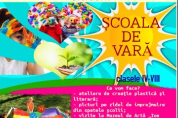 Programul „Școala de vară”, ediția a VI-a, organizat de Școala Gimnazială „Ioan Ciurea” Fălticeni