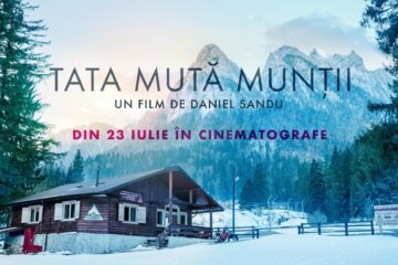 “Tata mută munții”, vineri, proiecție specială, la Cinema Modern Suceava