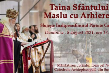 Taina Sfântului Maslu de obște, duminică, 8 august, la Mănăstirea „Sfântul Ioan cel Nou”