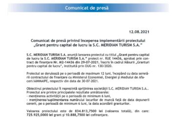 Comunicat de presă privind începerea implementării proiectului „Grant pentru capital de lucru la S.C. MERIDIAN TURISM S.A.”