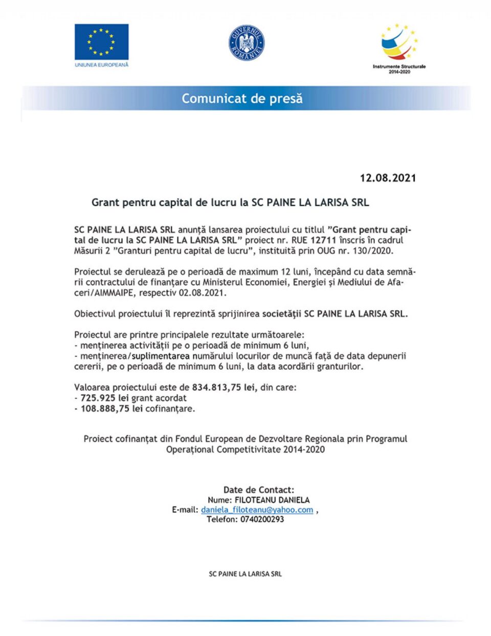 Grant pentru capital de lucru la SC PAINE LA LARISA SRL
