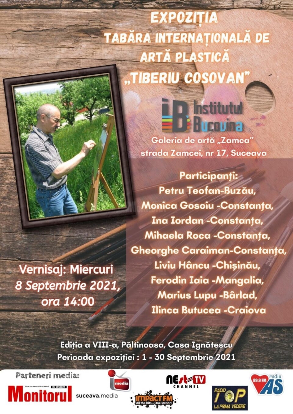 Tablourile realizate de artiști în Tabăra de artă plastică „Tiberiu Cosovan”, expuse la Galeria de Artă „Zamca” Tablourile realizate de artiști în Tabăra de artă plastică „Tiberiu Cosovan”, expuse la Galeria de Artă „Zamca”