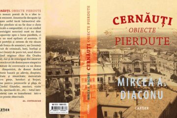 Coperta volumului ”Cernăuți-Obiecte pierdute”, semnat de Mircea A. Diaconu