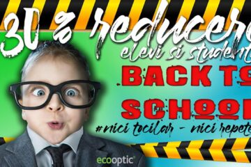 Consultații gratuite și reduceri de 30% pentru studenți și elevi la ochelari, în magazinul Ecooptic