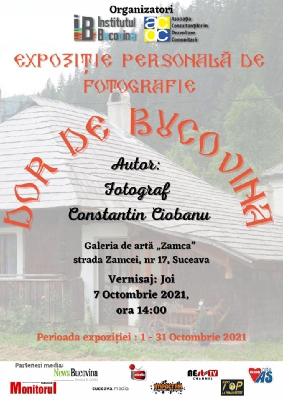 Expoziția de fotografie „Dor de Bucovina”, la Galeria de artă Zamca