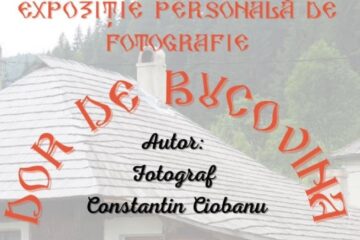 Expoziția de fotografie „Dor de Bucovina”, la Galeria de artă Zamca