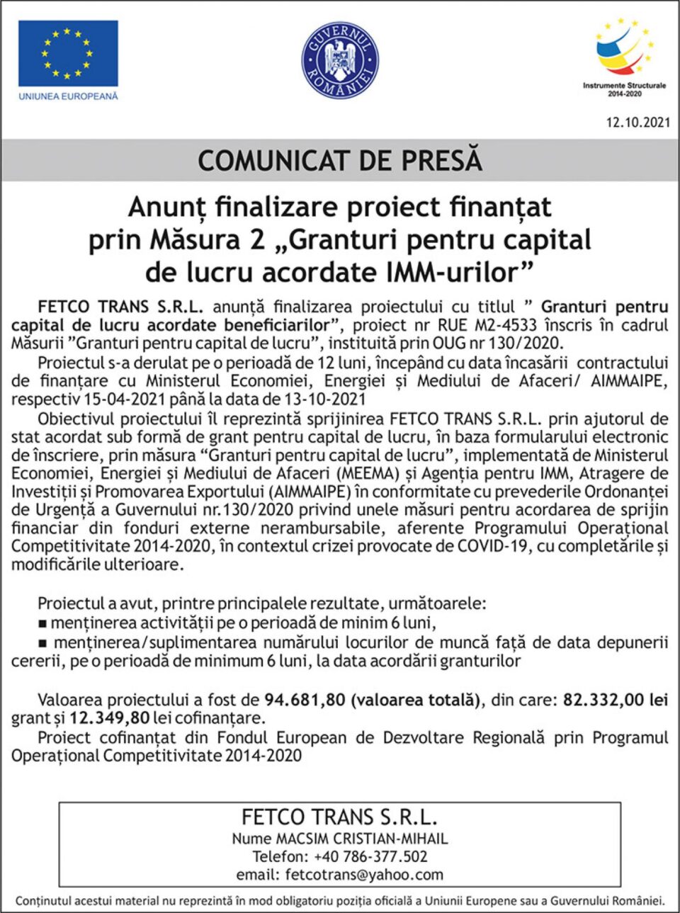 Anunț finalizare proiect finanțat prin Măsura 2 „Granturi pentru capital de lucru acordate IMM-urilor”