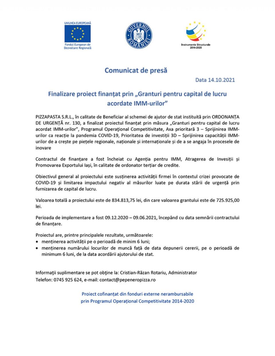 Finalizare proiect finanțat prin „Granturi pentru capital de lucru acordate IMM-urilor”