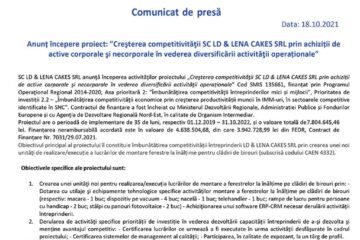 Anunț începere proiect: ”Creșterea competitivității SC LD & LENA CAKES SRL prin achiziții de active corporale și necorporale în vederea diversificării activității operaționale”