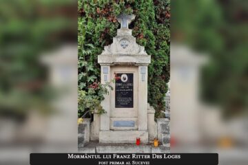 Personalități marcante înmormântate în Cimitirul „Pacea” din Suceava – Franz Ritter Des Logesre