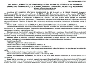 Titlu proiect: „REABILITARE, MODERNIZARE ȘI DOTARE MUZEUL ARTA LEMNULUI DIN MUNICIPIUL CÂMPULUNG MOLDOVENESC, JUD. SUCEAVA, ÎN SCOPUL CONSERVĂRII, PROTEJĂRII ȘI PROMOVĂRII PATRIMONIULUI CULTURAL”