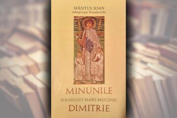 Minunile Sfântului Mare Mucenic Dimitrie
