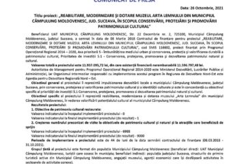 Titlu proiect: „REABILITARE, MODERNIZARE ȘI DOTARE MUZEUL ARTA LEMNULUI DIN MUNICIPIUL CÂMPULUNG MOLDOVENESC, JUD. SUCEAVA, ÎN SCOPUL CONSERVĂRII, PROTEJĂRII ȘI PROMOVĂRII PATRIMONIULUI CULTURAL”