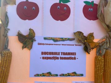 “Bucuriile Toamnei” - Expoziție tematică la Grădinița Colegiului Național “Mihai Eminescu” Suceava