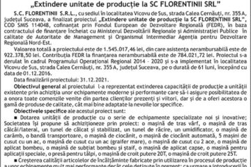 LA FINALIZAREA PROIECTULUI „Extindere unitate de producție la SC FLORENTINII SRL”
