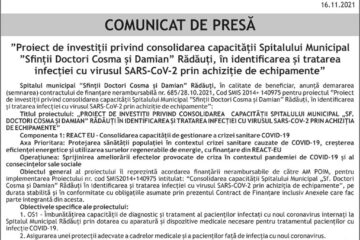 Lansare proiect: ”Proiect de investiții privind consolidarea capacității Spitalului Municipal ”Sfinții Doctori Cosma și Damian” Rădăuți, în identificarea și tratarea infecției cu virusul SARS-CoV-2 prin achiziție de echipamente”