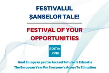 Festivalul Șanselor Tale, ediția a XVIII-a, organizat de Asociația Institutul Bucovina