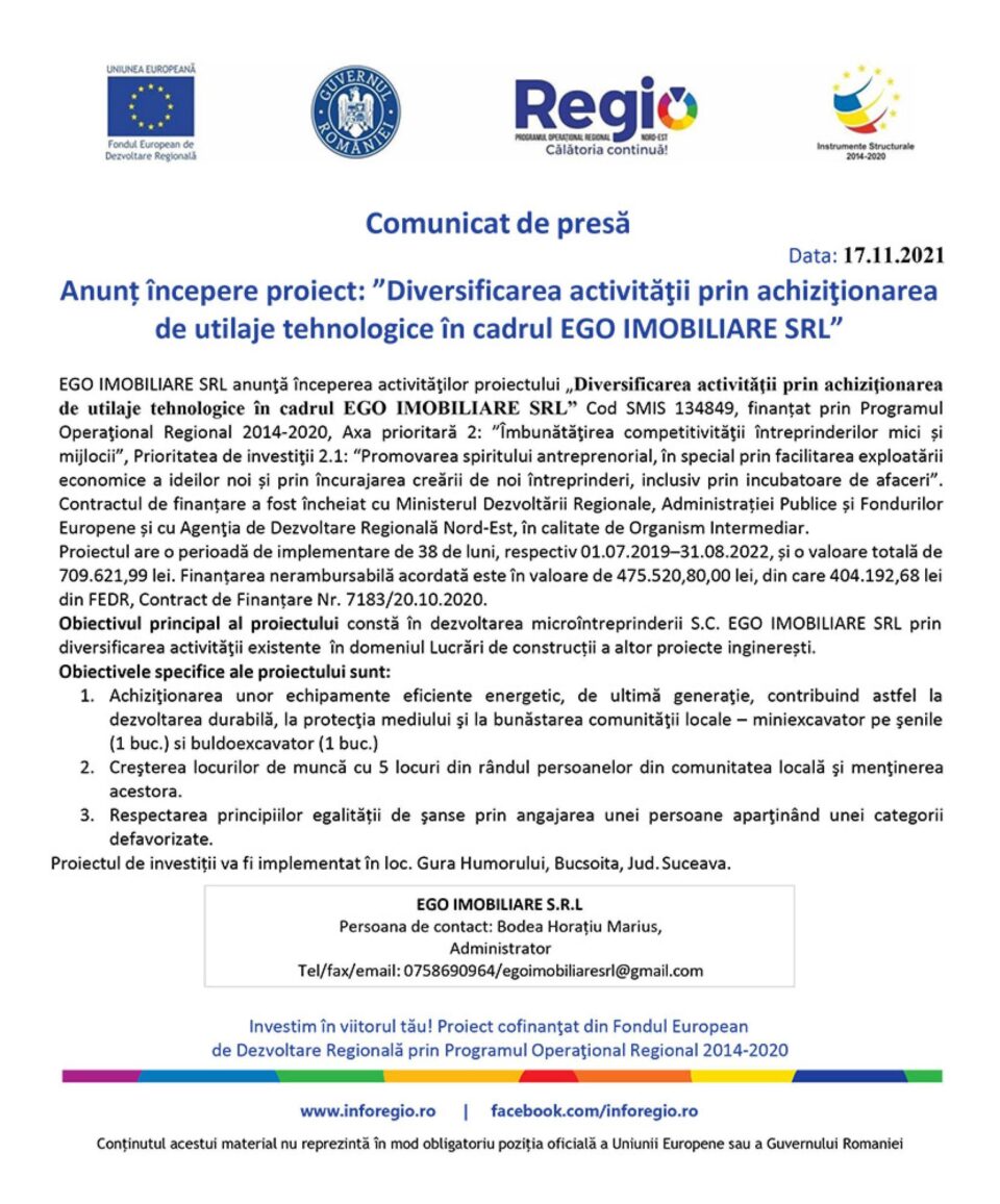 Anunț începere proiect: ”Diversificarea activității prin achiziționarea de utilaje tehnologice în cadrul EGO IMOBILIARE SRL”
