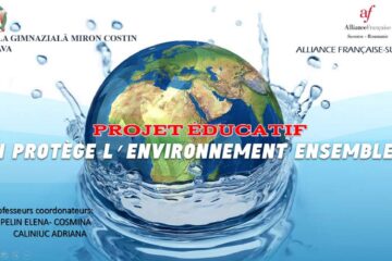 Problema încălzirii globale și efectele ei, tema abordată de elevii Școlii Gimnaziale „Miron Costin”, la o activitate organizată de Alianța Franceză