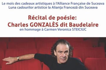 Recital de poezie „Charles Gonzalès dit Baudelaire”