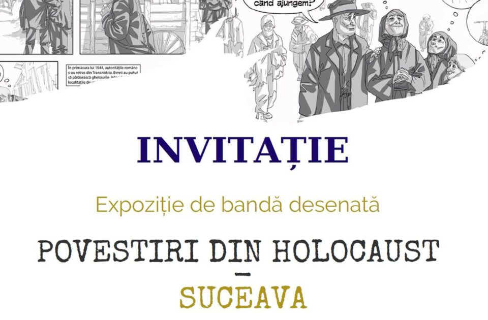 Expoziția „Povestiri din Holocaust. Istorii locale” va fi deschisă sâmbătă, în zona centrală a Sucevei Expoziția „Povestiri din Holocaust. Istorii locale” va fi deschisă sâmbătă, în zona centrală a Sucevei