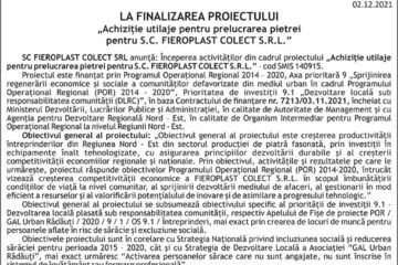 LA LANSAREA PROIECTULUI „Achiziție utilaje pentru prelucrarea pietrei pentru S.C. FIEROPLAST COLECT S.R.L.”