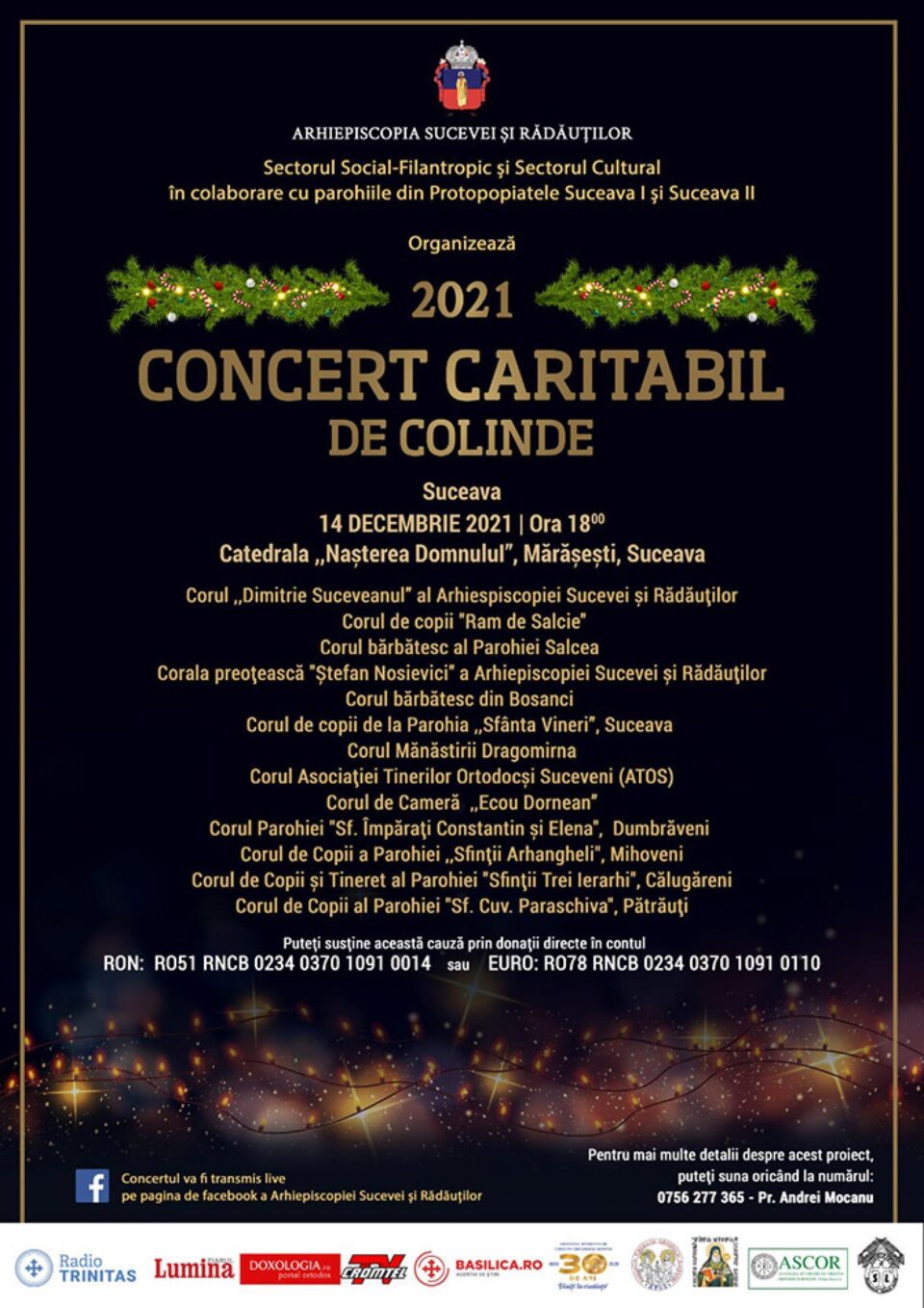 Concert de colinde, astăzi, la Catedrala „Nașterea Domnului”, în cadrul proiectului „Un Crăciun pentru fiecare” Concert de colinde, astăzi, la Catedrala „Nașterea Domnului”, în cadrul proiectului „Un Crăciun pentru fiecare”