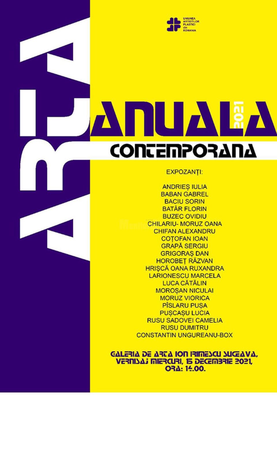 Vernisajul expoziției „Anuala 2021”, miercuri, la Galeria de Artă „Ion Irimescu” Suceava Vernisajul expoziției „Anuala 2021”, miercuri, la Galeria de Artă „Ion Irimescu” Suceava