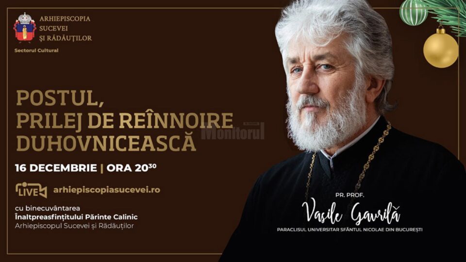 „Postul, prilej de reînnoire duhovnicească”, conferință online susținută de pr. prof. Vasile Gavrilă „Postul, prilej de reînnoire duhovnicească”, conferință online susținută de pr. prof. Vasile Gavrilă
