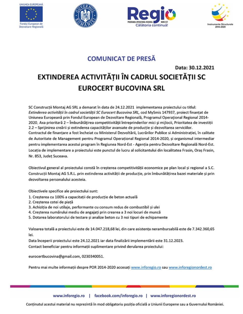 EXTINDEREA ACTIVITĂȚII ÎN CADRUL SOCIETĂȚII SC EUROCERT BUCOVINA SRL