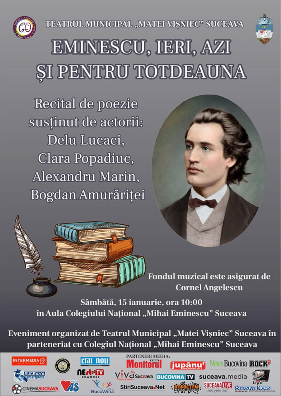 Recitalul va avea loc la Colegiul Național „Mihai Eminescu”, sâmbătă, 15 ianuarie, la ora 10:00