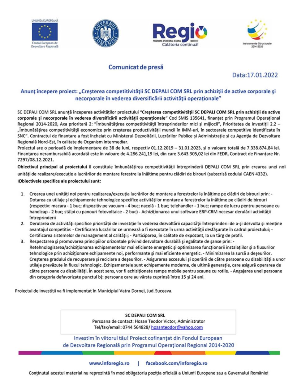 Anunț începere proiect: „Creșterea competitivității SC DEPALI COM SRL prin achiziții de active corporale și necorporale în vederea diversificării activității operaționale” Anunț începere proiect: „Creșterea competitivității SC DEPALI COM SRL prin achiziții de active corporale și necorporale în vederea diversificării activității operaționale”