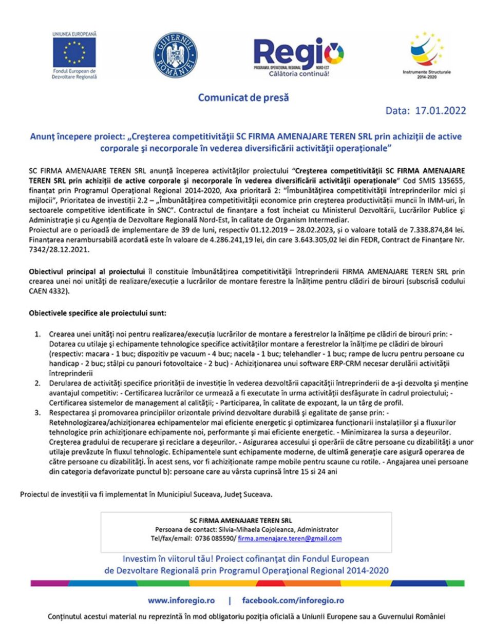 Anunț începere proiect: „Creșterea competitivității SC FIRMA AMENAJARE TEREN SRL prin achiziții de active corporale și necorporale în vederea diversificării activității operaționale” Anunț începere proiect: „Creșterea competitivității SC FIRMA AMENAJARE TEREN SRL prin achiziții de active corporale și necorporale în vederea diversificării activității operaționale”
