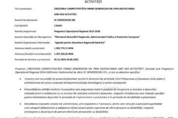 CREȘTEREA COMPETITIVITĂȚII FIRMEI DENEROCON SRL PRIN DEZVOLTAREA UNEI NOI ACTIVITĂȚI