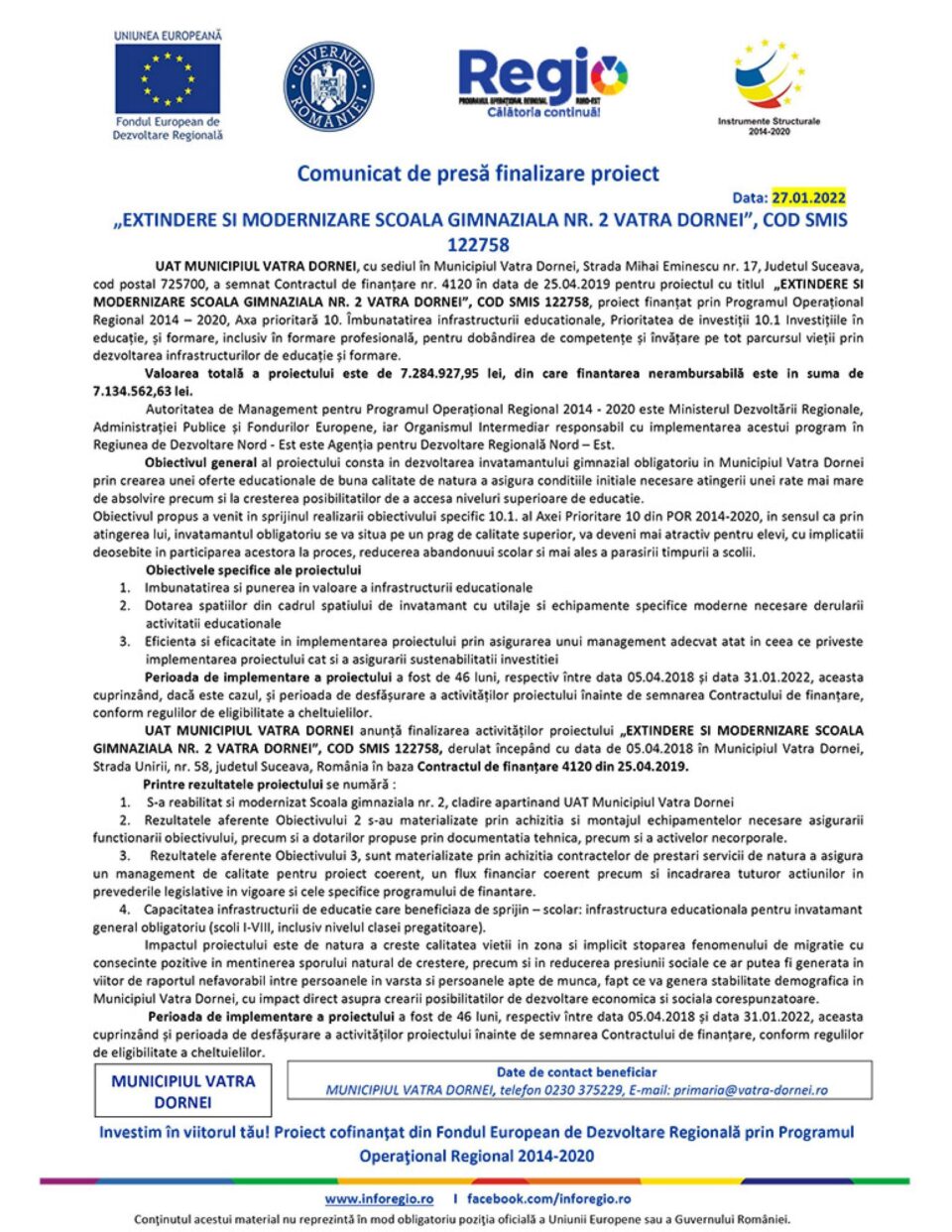 „EXTINDERE SI MODERNIZARE SCOALA GIMNAZIALA NR. 2 VATRA DORNEI”, COD SMIS 122758