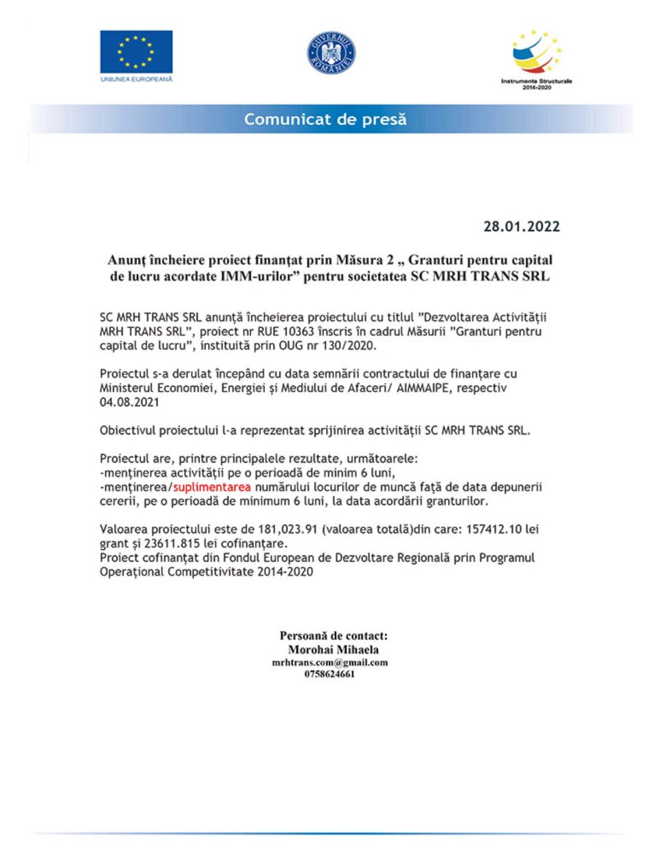 Anunț încheiere proiect finanțat prin Măsura 2 „ Granturi pentru capital de lucru acordate IMM-urilor” pentru societatea SC MRH TRANS SRL