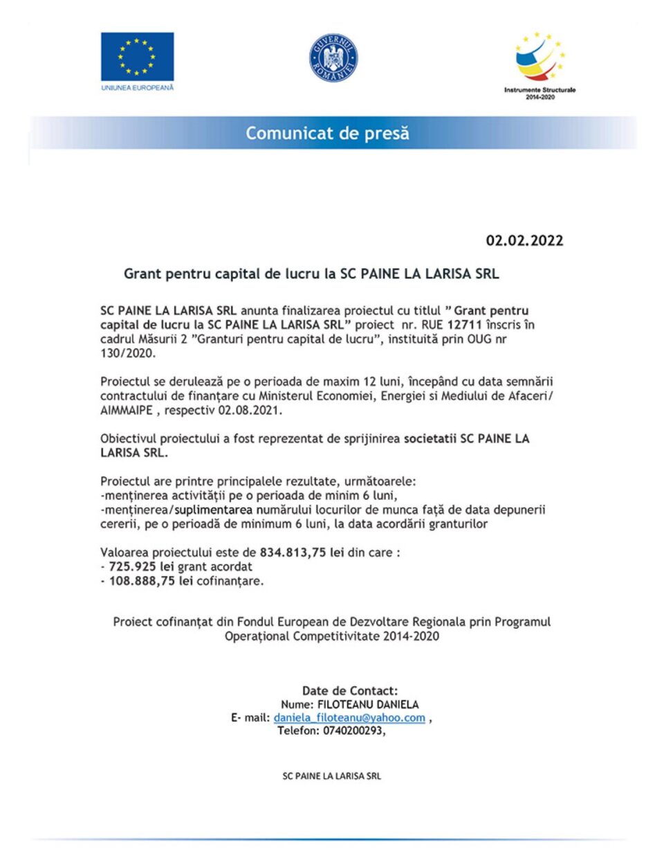 Grant pentru capital de lucru la SC PAINE LA LARISA SRL