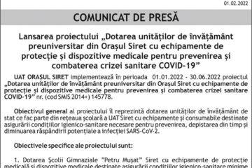Lansarea proiectului „Dotarea unităților de învățământ preuniversitar din Orașul Siret cu echipamente de protecție și dispozitive medicale pentru prevenirea și combaterea crizei sanitare COVID-19”