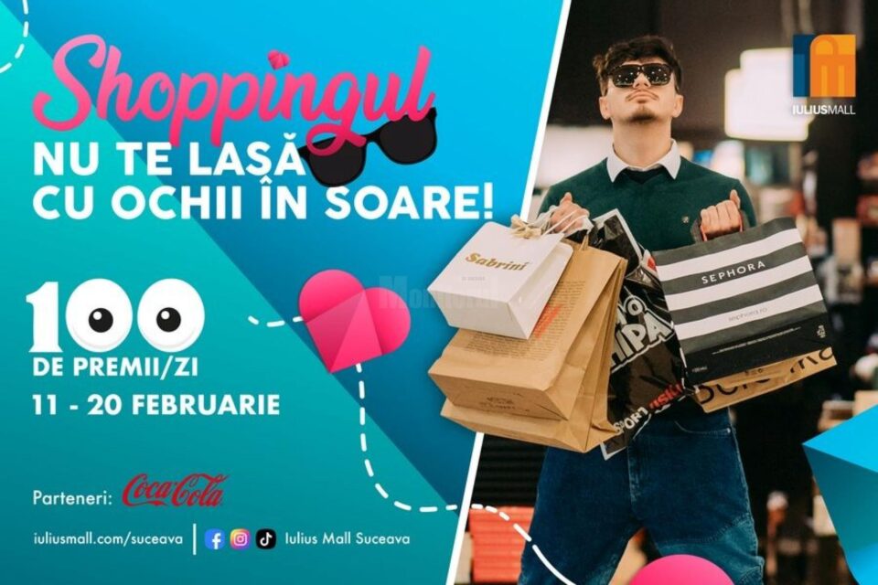 Iulius Mall Suceava oferă premii la cumpărături, în cadrul campaniei „Shoppingul nu te lasă cu ochii în soare”